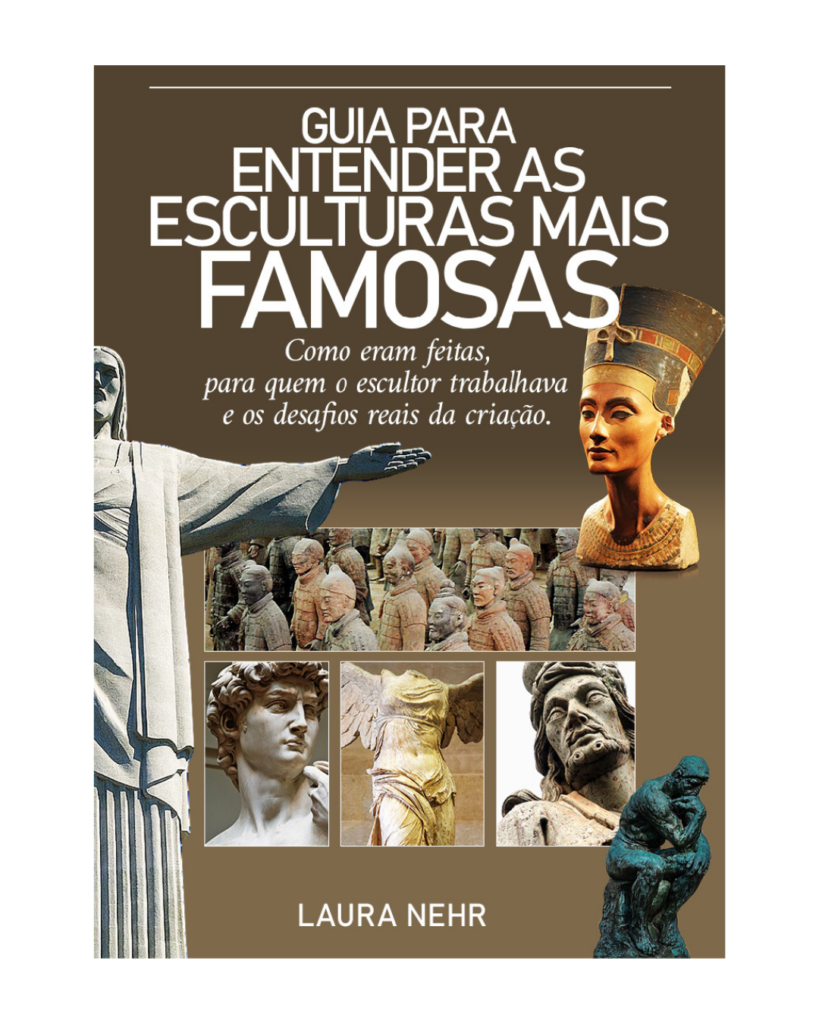 capa do ebook Guia para Entender as Esculturas mais Famosas. Autora Laura Nehr
